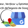 Creación y optimización de perfil empresarial de Google